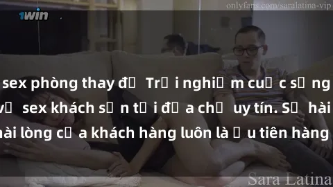 sex phòng thay đồ Trải nghiệm cuộc sống thú vị với dịch vụ sex khách sạn tại địa chỉ uy tín. Sự hài lòng của khách hàng luôn là ưu tiên hàng đầu của chúng tôi!